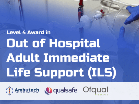 Level 4 Award in Out of Hospital Adult Immediate Life Support (ILS)